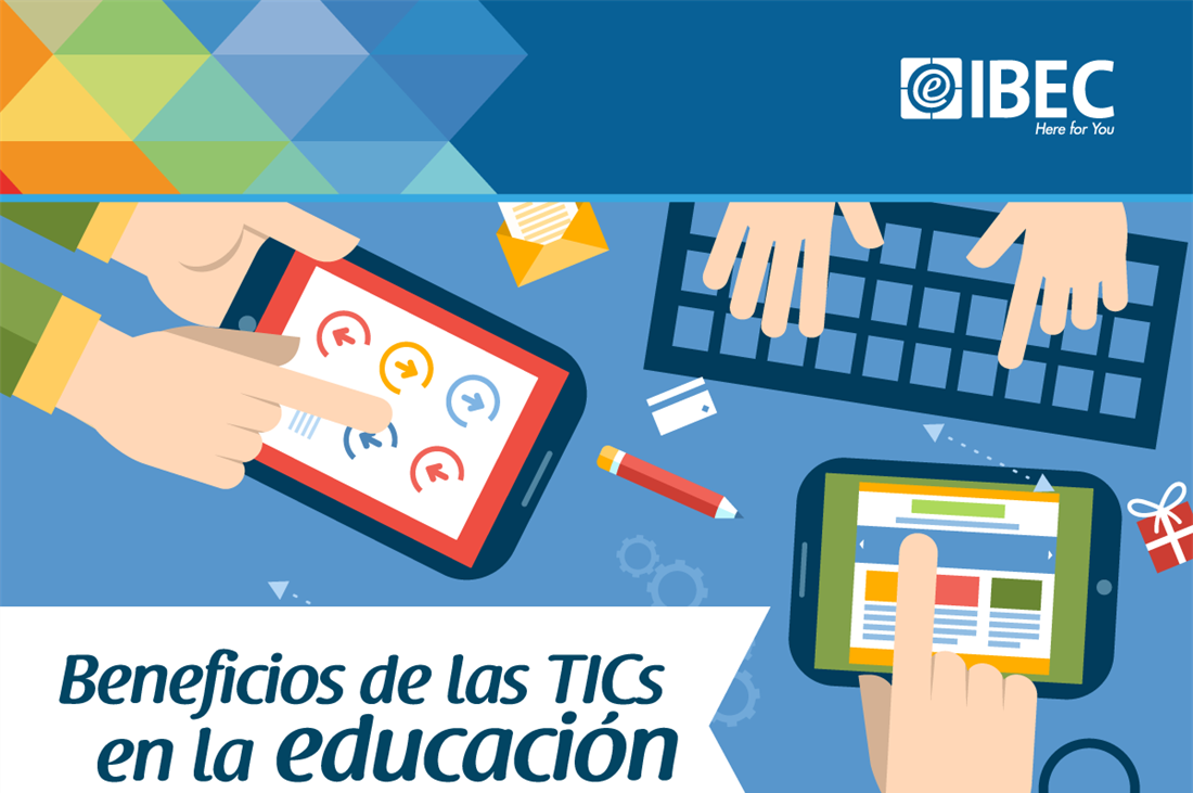Los beneficios de usar TIC en la educación