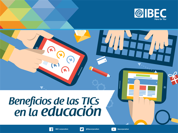 Los beneficios de usar TIC en la educación