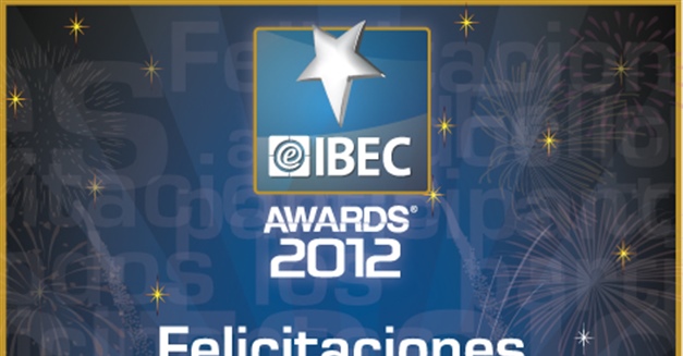 IBEC AWARDS 2012: Un evento lleno de reconocimientos