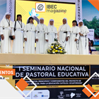 IBEC Latam en el I Seminario Nacional de Pastoral Educativo