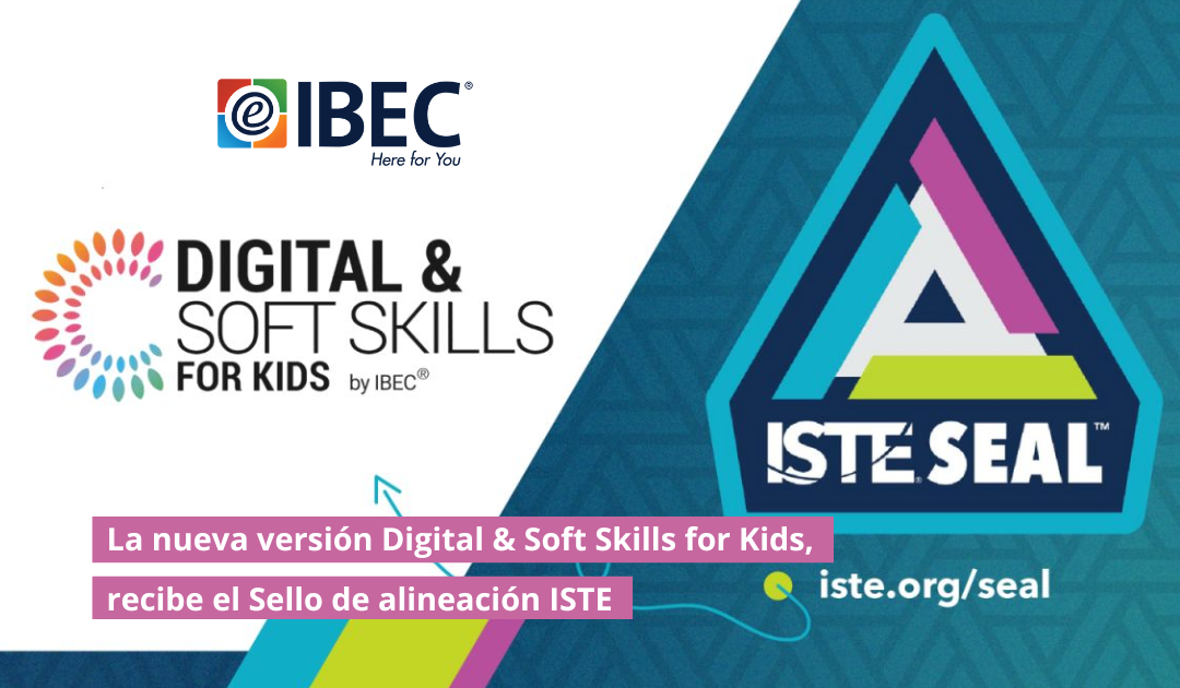 D2S for Kids: El único programa en español acreditado por ISTE, impulsando la innovación educativa