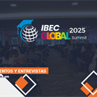 IBEC Global Summit 2025: Transformando la Educación en Latinoamérica