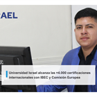Universidad Israel alcanza las +4.000 certificaciones internacionales con IBEC y Comisión Europea
