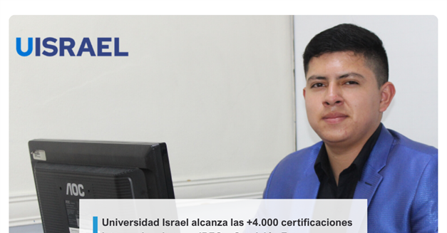 Universidad Israel alcanza las +4.000 certificaciones internacionales con IBEC y Comisión Europea