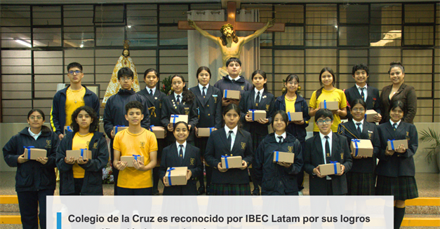 Colegio de la Cruz es reconocido por IBEC Latam por sus logros en certificación internacional