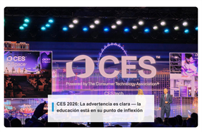 CES 2026: La advertencia es clara — la educación está en su punto de inflexión