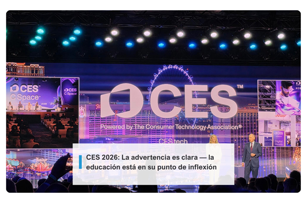 CES 2026: La advertencia es clara — la educación está en su punto de inflexión