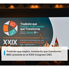 Tradición que inspira, innovación que transforma: IBEC presente en el XXIX Congreso CIEC
