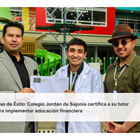 Caso de Éxito: Colegio Jordán de Sajonia certifica a su tutor para implementar educación financiera