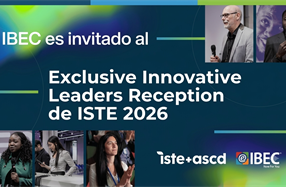 IBEC es invitado al Exclusive Innovative Leaders Reception de ISTE 2026
